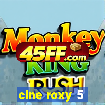 cine roxy 5 - santos santos - sp